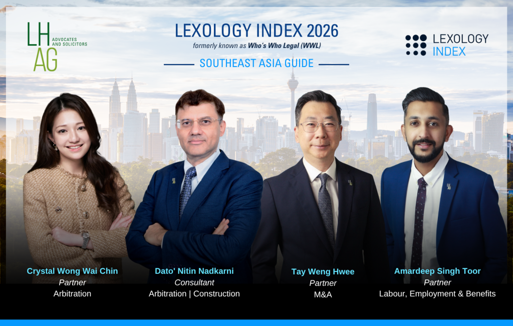 Lexology Index 2026: LHAG Partners Recognised Among Southeast Asia’s Leading Practitioners