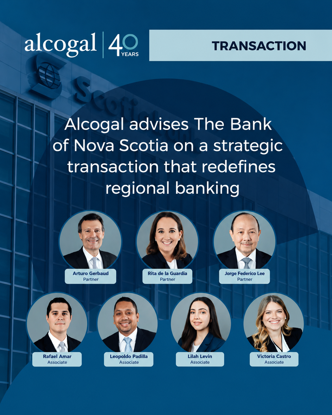 The Bank of Nova Scotia Completes Regional Integration with Banco Davivienda