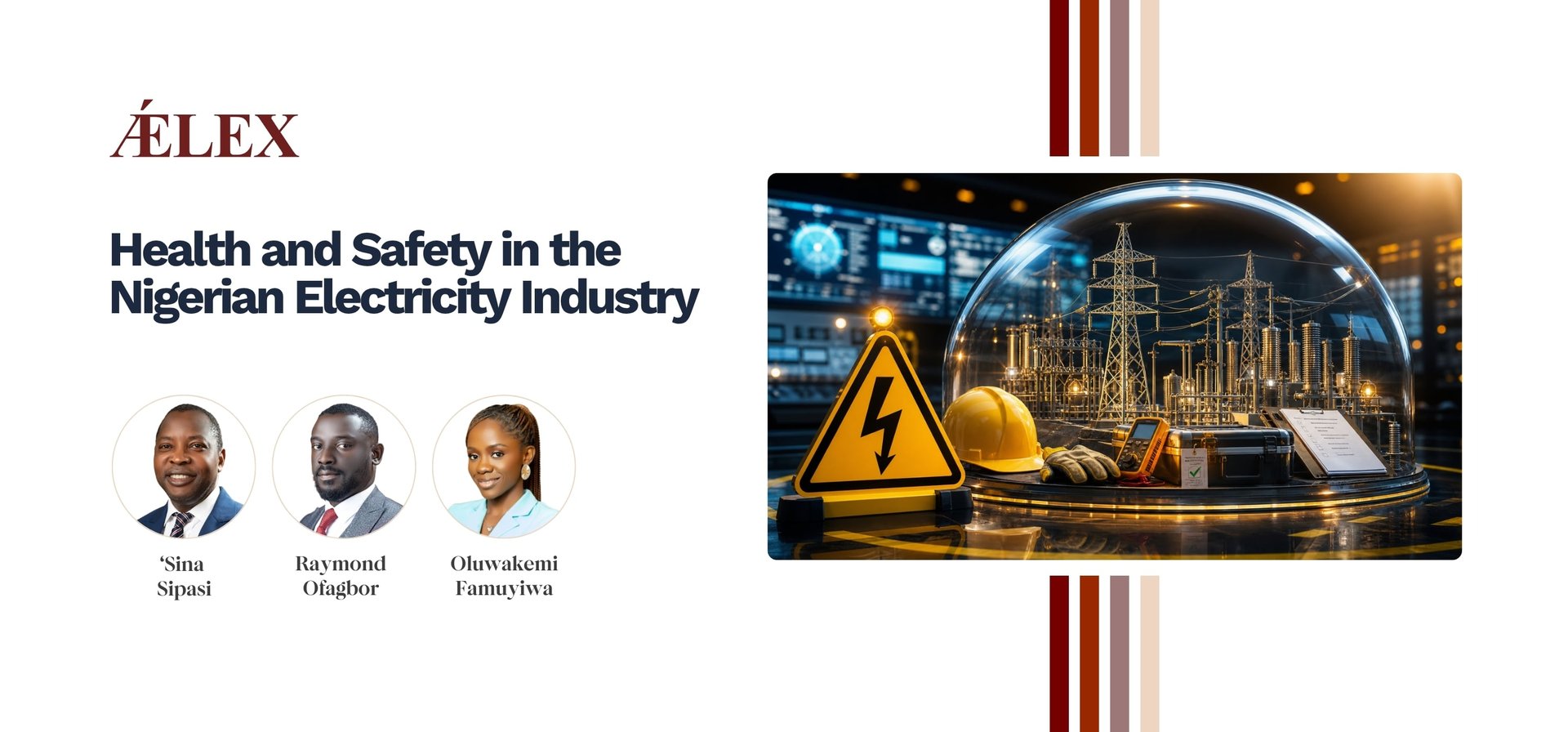 HEALTH AND SAFETY IN THE NIGERIAN ELECTRICITY INDUSTRY