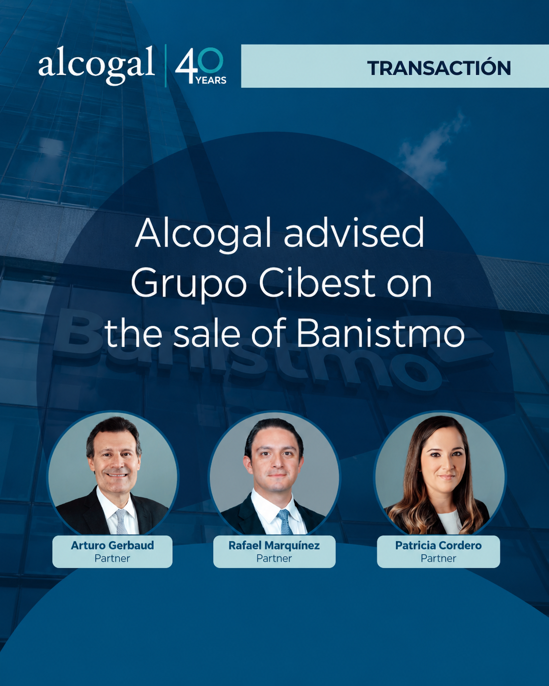 Grupo Cibest Agrees Sale of Banistmo to Inversiones Cuscatlán Centroamérica