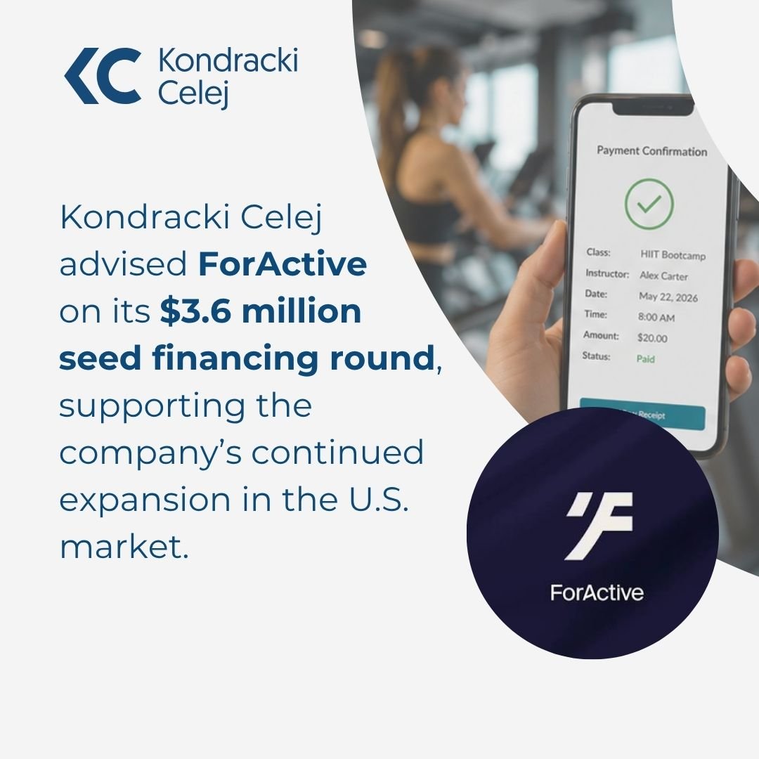 Kondracki Celej advised ForActive on its $3.6 million seed financing round