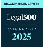 Legal 500, Asia Pacific 2025: Recommended Lawyer