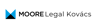Moore Legal Kovács