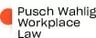 Pusch Wahlig Workplace Law