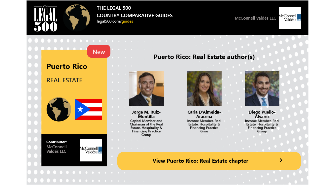 Puerto Rico Real Estate Country Comparative Guides