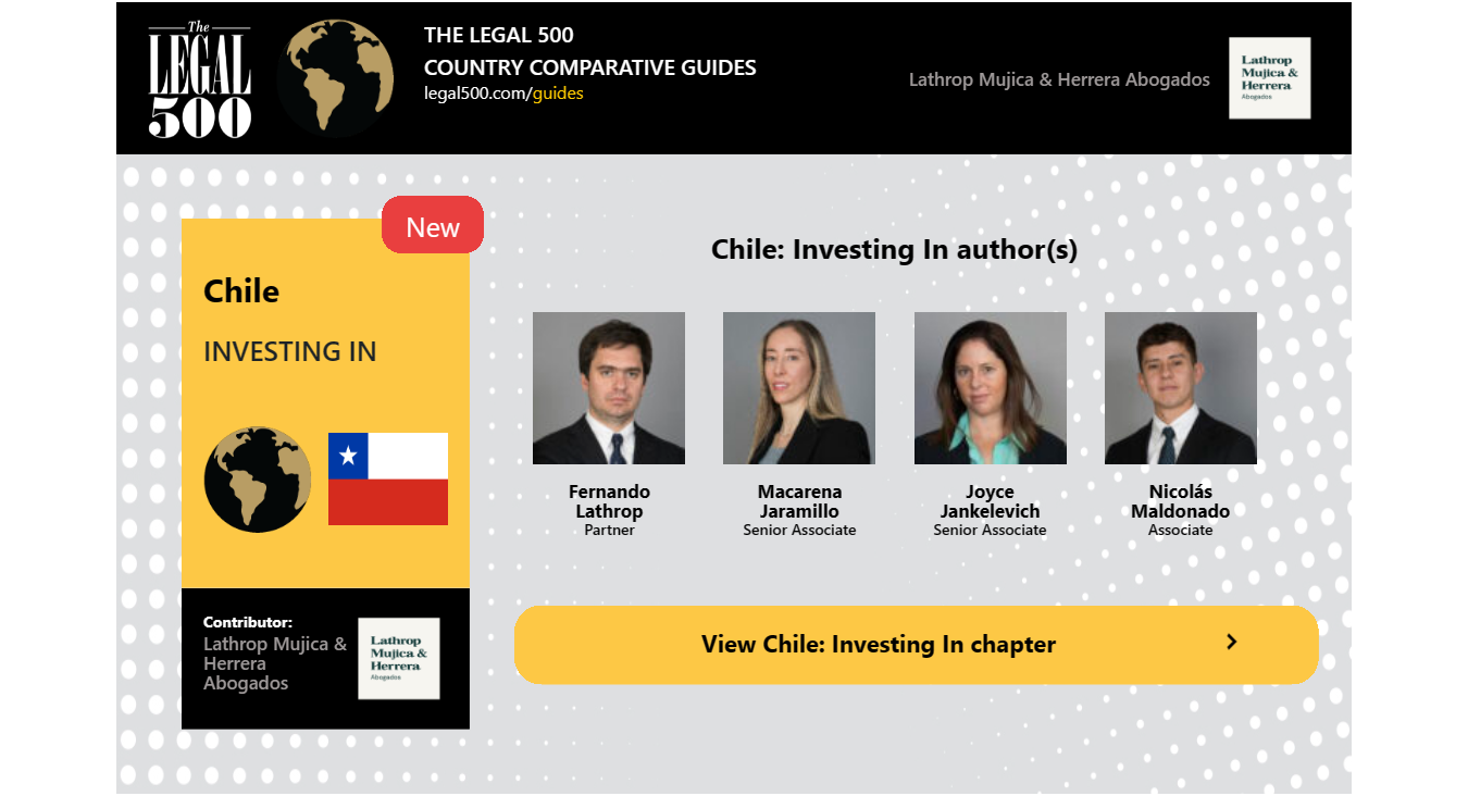 chile-investing-in-country-comparative-guides