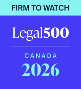 Legal 500 Canada 2026 Firm to Watch